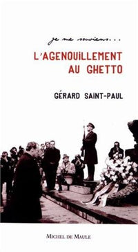 L'agenouillement au ghetto