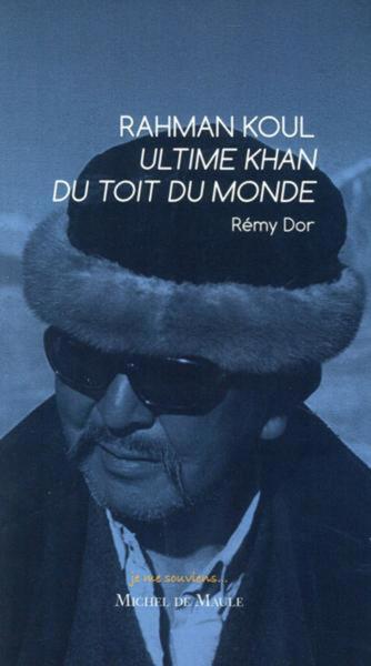 Rahman Koul Ultime Khan du Toit du Monde