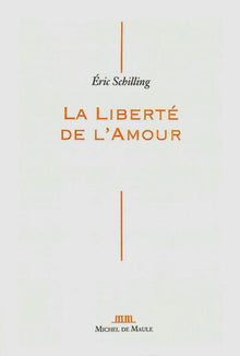 La liberté de l'amour