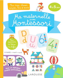 Ma maternelle avec Montessori, 4-5 ans