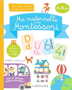 Ma maternelle avec Montessori, 4-5 ans