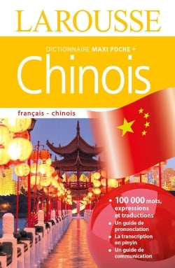 Dictionnaire Larousse maxi poche plus Chinois