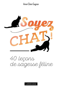 Soyez chat !