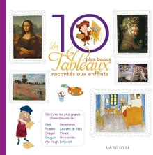 Les 10 plus beaux tableaux racontés aux enfants