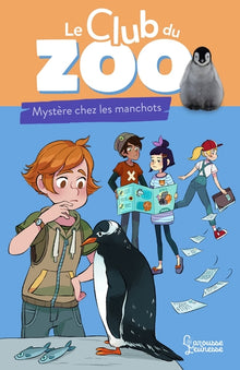 Le club du zoo - Mystère chez les manchots !