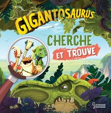 Gigantosaurus cherche et trouve