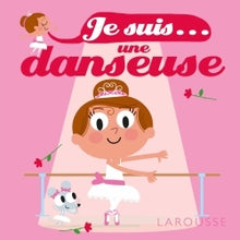 Je suis une danseuse