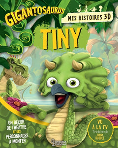 Mes histoires 3D : Tiny