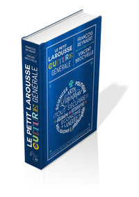 Le Petit Larousse de la culture générale - Version Luxe augmentée