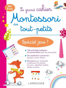 Mon grand cahier Montessori des tout-petits Spécial jeux