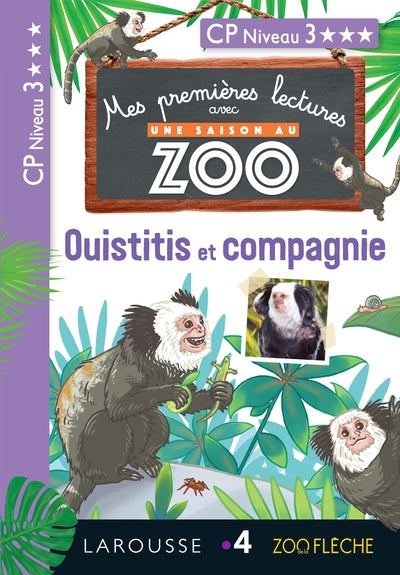 Une saison au Zoo - Ouistitis et compagnie