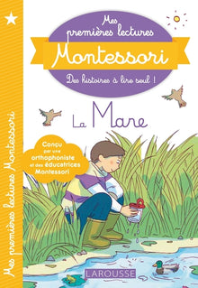 Mes premières lectures Montessori : la mare