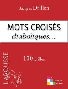 Les mots croisés de Jacques Drillon