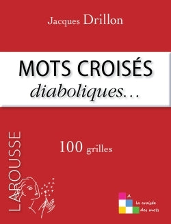 Les mots croisés de Jacques Drillon