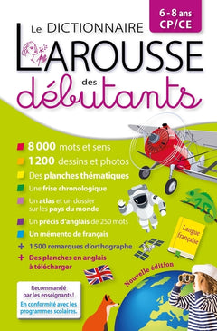 Larousse dictionnaire des débutants 6/8 ans CP/CE