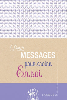 Petits messages pour croire en soi