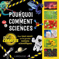 Les pourquoi et les comment des sciences - Défis cobayes