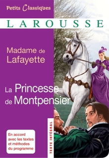 Bibliolycée - La Princesse de Montpensier, Madame de Lafayette