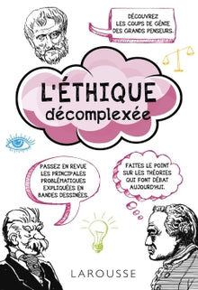 L'éthique décomplexée