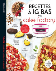Recettes à IG bas avec Cake factory
