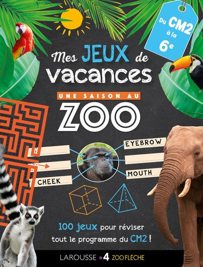 Jeux de vacances Une saison au zoo - CM2
