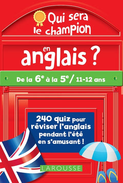 Qui sera le champion en anglais