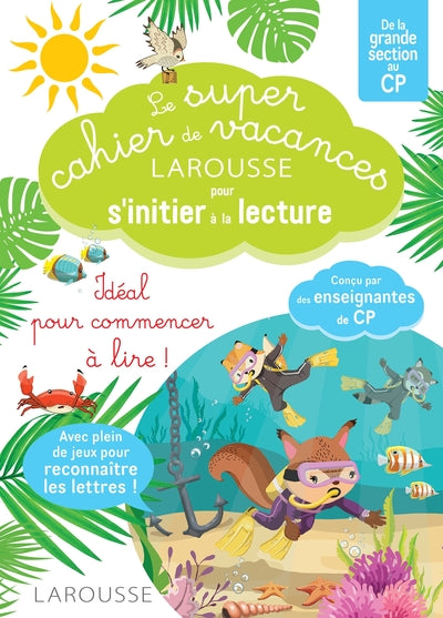Le Super cahier de vacances En route vers la lecture avec les Loulous
