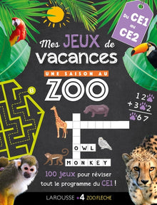 Jeux de vacances Une saison au zoo - CE1