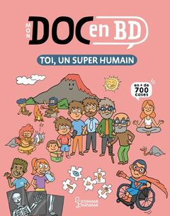 Toi, un super humain