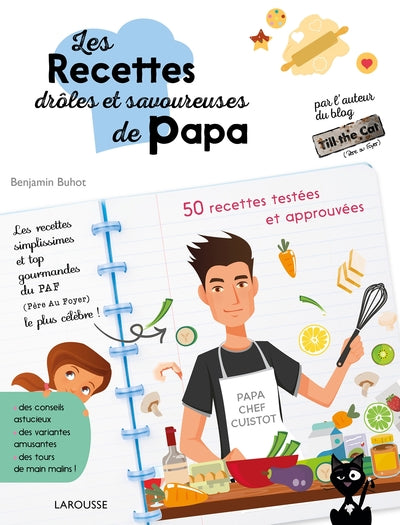 Les recettes drôles et savoureuses de Papa