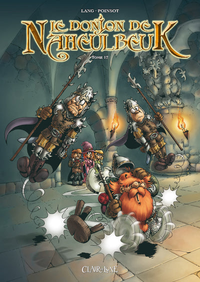 Le Donjon de Naheulbeuk, Tome 12