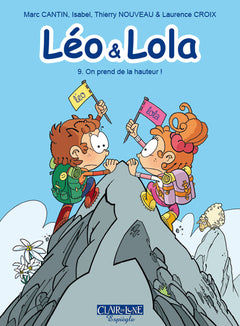 Leo & Lola T09 - On prend de la hauteur !