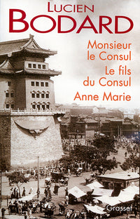 Monsieur le Consul - Le fils du Consul - Anne Marie