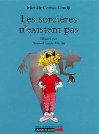 Les sorcières n'existent pas