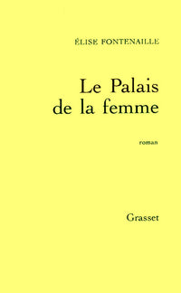 Le palais de la femme
