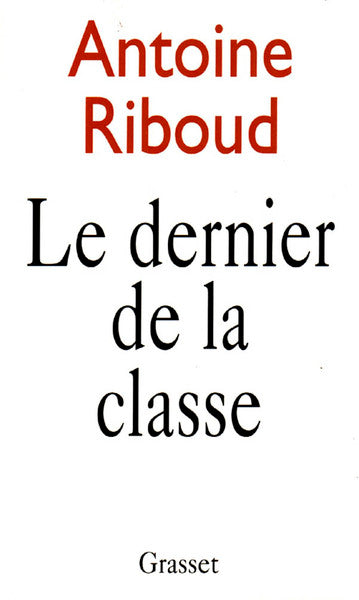 Le dernier de la classe