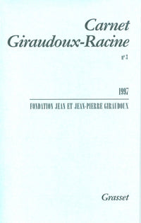 Carnet Giraudoux Racine