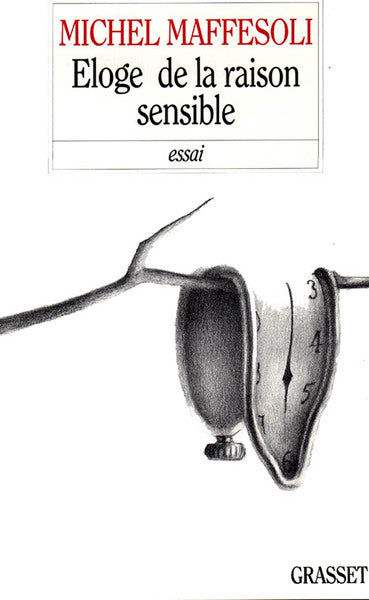 Eloge de la raison sensible