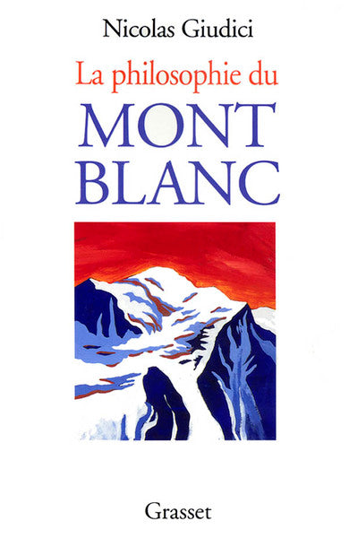 La philosophie du Mont-blanc