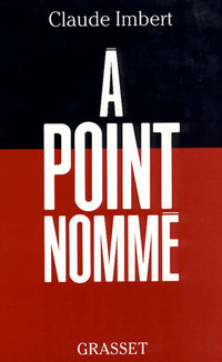 A point nommé