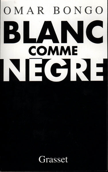 Blanc comme nègre
