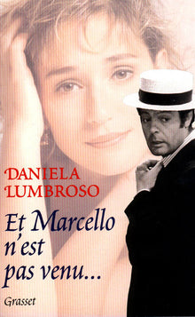 Et Marcello n'est pas venu...