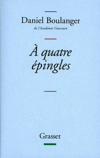 A quatre épingles : retouches