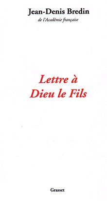 Lettres à Dieu le Fils