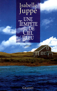 Une tempête de ciel bleu