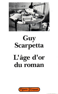L'âge d'or du roman