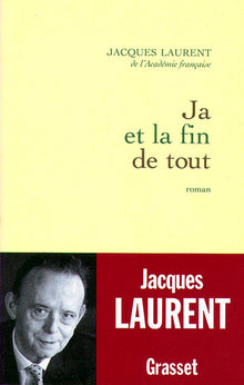Ja et la fin de tout