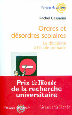 Ordres et désordres scolaires