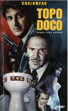 Topodoco ! Roman pour hommes