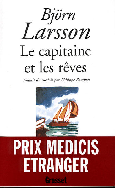 Le capitaine et ses rêves